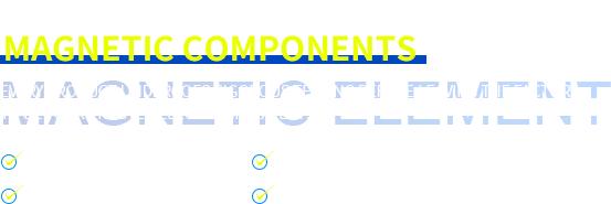 10 years focus on magnetic components