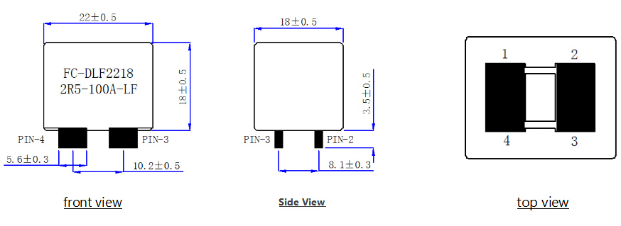 1.Dimensions:mm High Current Power Line Common Mode Choke FC-DLF2218-2R5-100A-LF